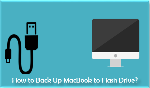 How to back up macbook to flash drive