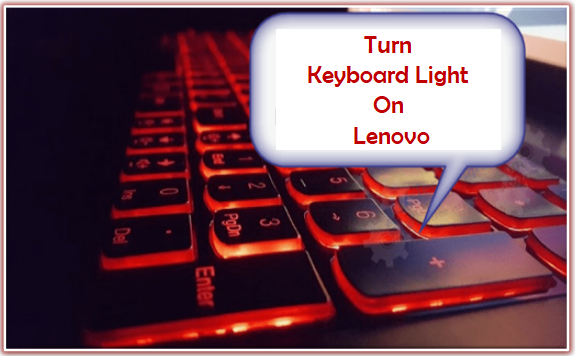 How to turn keyboard light on lenovo